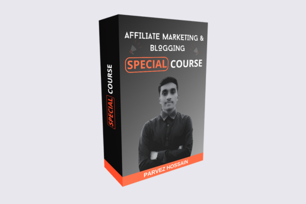 Affiliate Marketing & Blogging Special Course